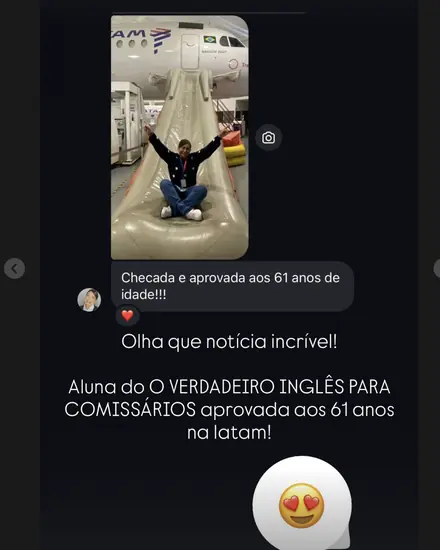 Story da Teacher Larissa: aluna do Verdadeiro Inglês para Comissários aprovada aos 61 anos na LATAM.
